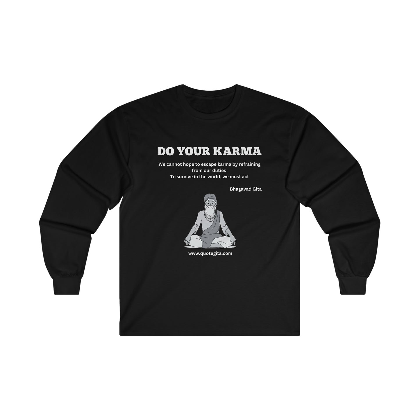 Do Your Karma - Ultra Cotton Long Sleeve Tee