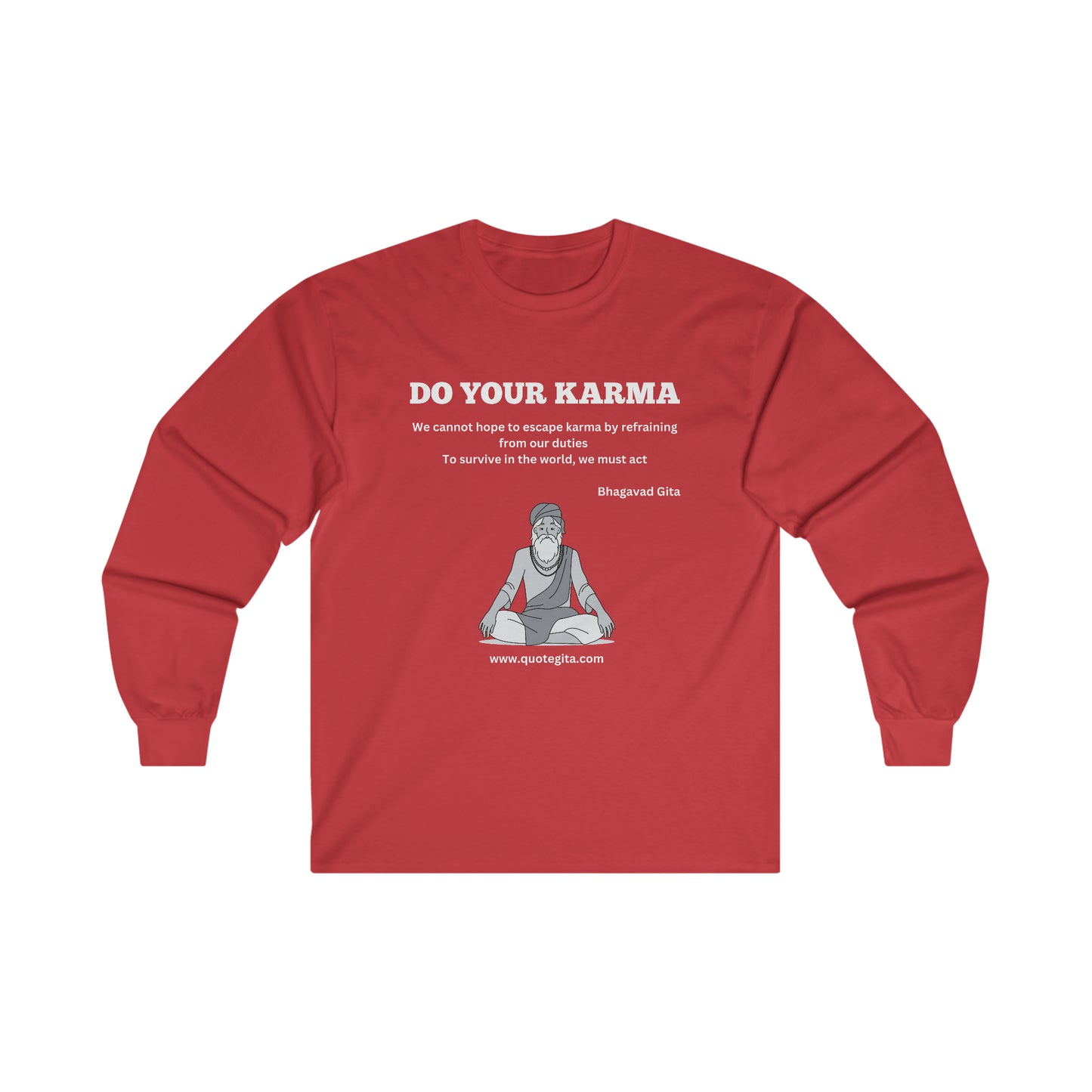 Do Your Karma - Ultra Cotton Long Sleeve Tee